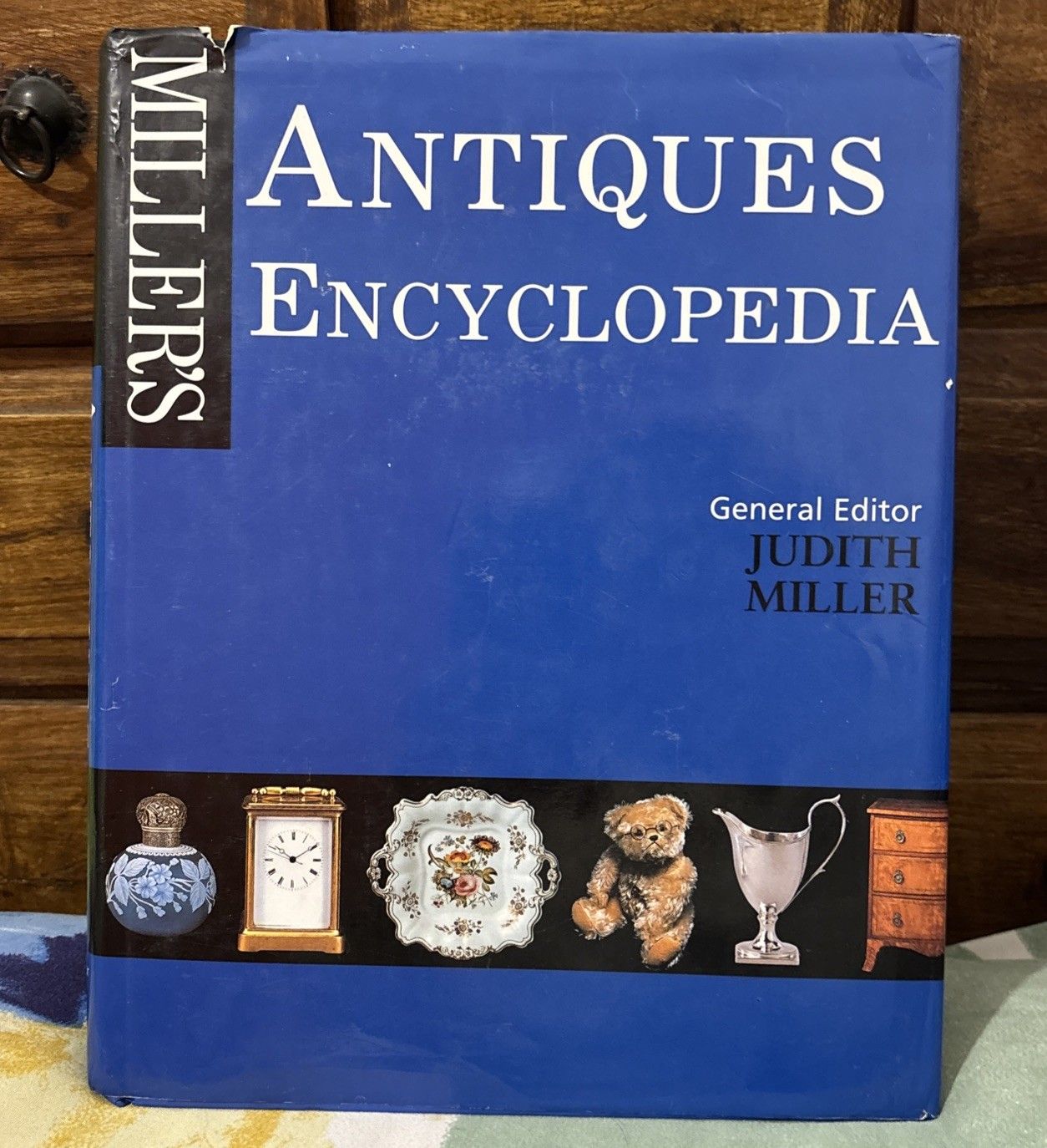 Miller's Antiques Encyclopedia by Judith Miller (Hardcover, 1998)