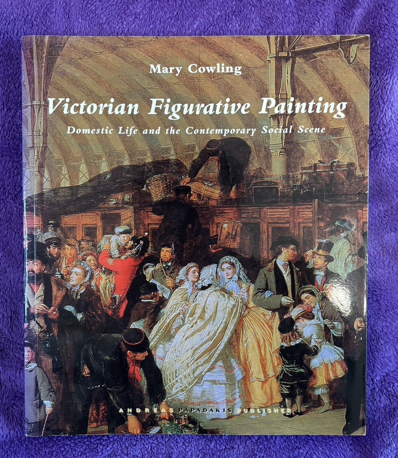 Victorian Figurative Painting: Domestic Life and the Contemporary Social...