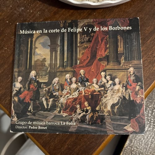 PEDRO BONET - LA FOLIA  / MUSICA EN LA CORTE DE FELIPE V  CD